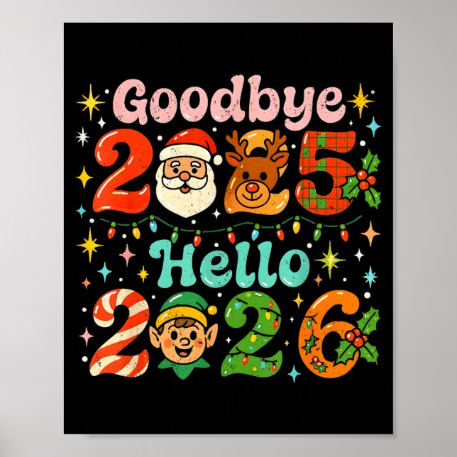 Goodbye 2025 Hello 2026 Cute Christmas New Year  Poster (Framsidan)