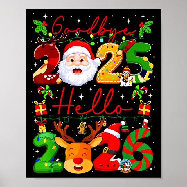 Goodbye 2025 Hello 2026 Happy New Year Christmas F Poster (Framsidan)