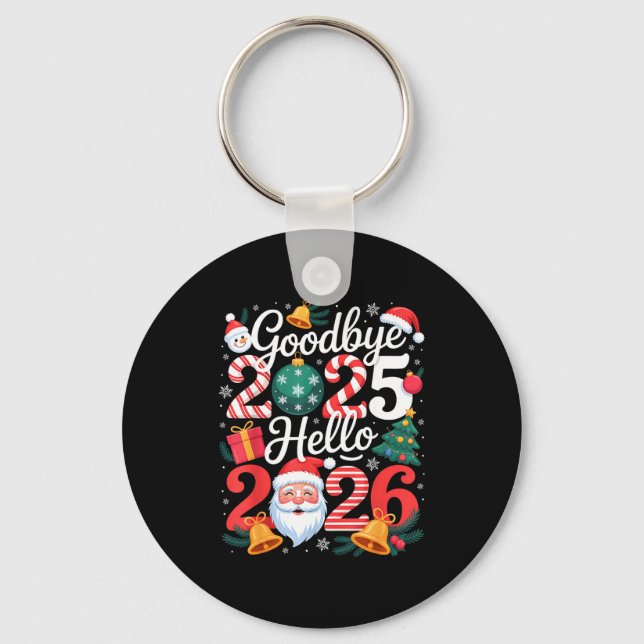 Goodbye 2025 Hello 2026 Happy New Year Family Matc Nyckelring (Framsida)