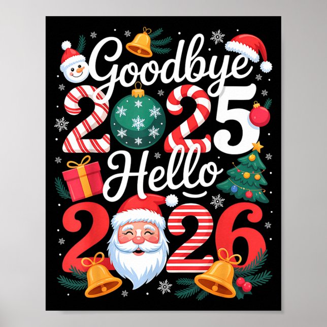 Goodbye 2025 Hello 2026 Happy New Year Family Matc Poster (Framsidan)