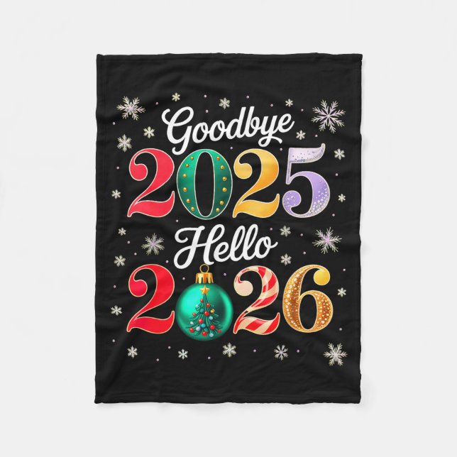 Goodbye 2025 Hello 2026 Happy New Year's Eve Chris Fleecefilt (Framsidan)