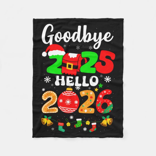 Goodbye 2025 Hello 2026 Happy New Year's Eve Chris Fleecefilt (Framsidan)
