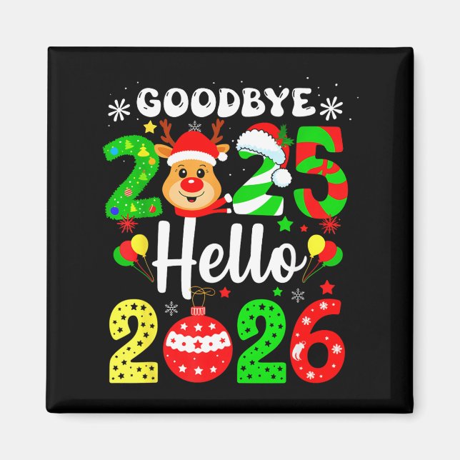 Goodbye 2025 Hello 2026 Happy New Year's Eve Chris Magnet (Framsidan)