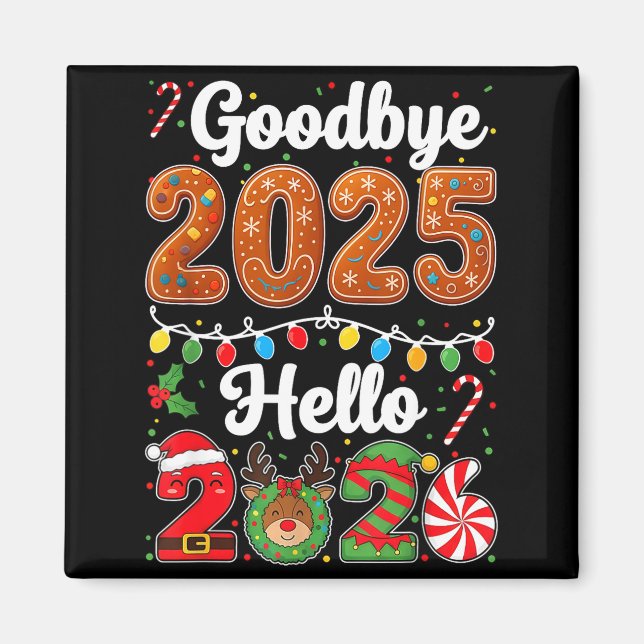 Goodbye 2025 Hello 2026 Happy New Year's Eve Chris Magnet (Framsidan)