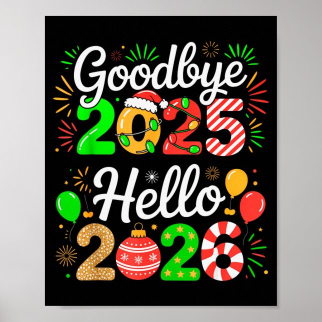 Goodbye 2025 Hello 2026 Happy New Year's Eve Chris Poster (Framsidan)