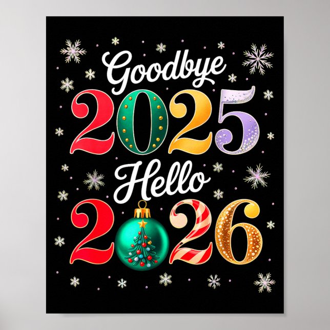 Goodbye 2025 Hello 2026 Happy New Year's Eve Chris Poster (Framsidan)