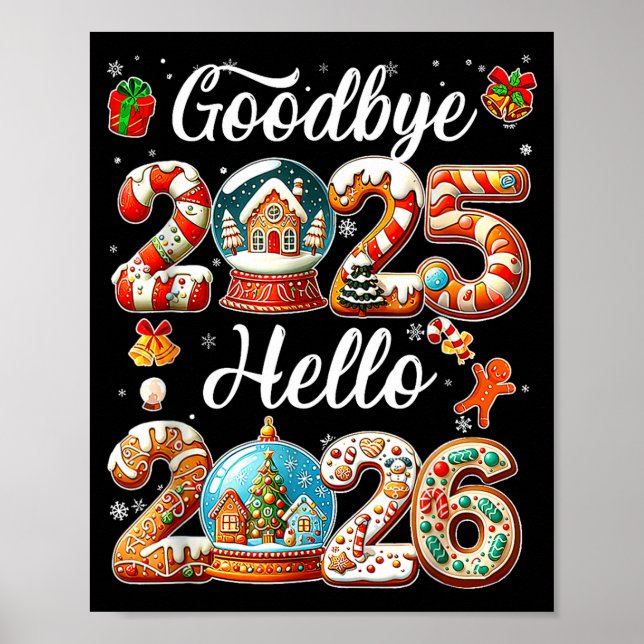 Goodbye 2025 Hello 2026 Happy New Year's Eve Chris Poster (Framsidan)