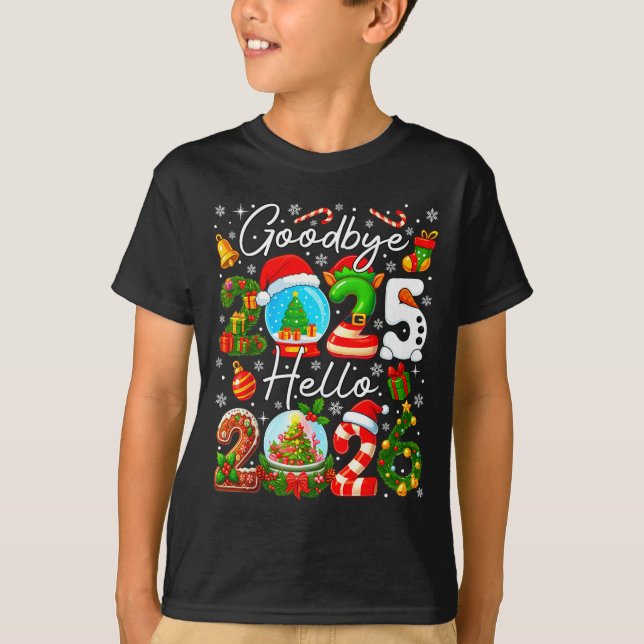 Goodbye 2025 Hello 2026 Happy New Year's Eve Chris T Shirt (Framsida)