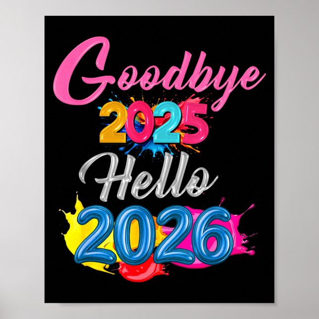 Goodbye 2025 Hello 2026 Kids Funny New Year  Poster (Framsidan)