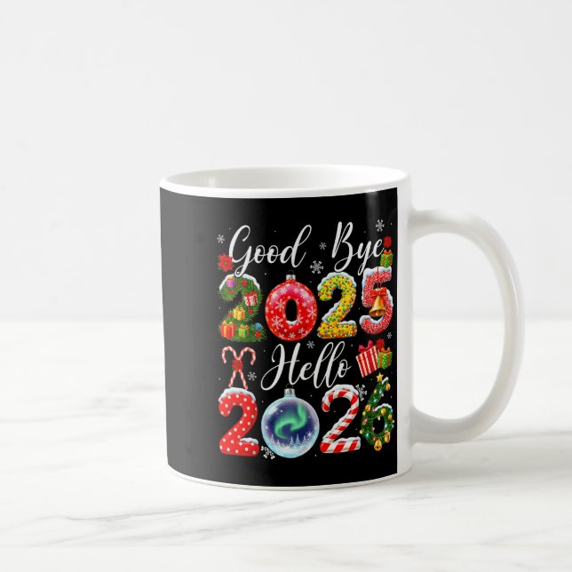 Goodbye 2025 Hello 2026 Merry Christmas Happy New  Kaffemugg (Höger)