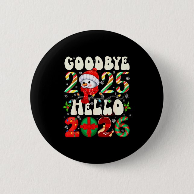 Goodbye 2025 Hello 2026 Merry Christmas Happy New  Knapp (Framsida)