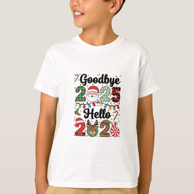Goodbye 2025 Hello 2026 New Year Resolution   T Shirt (Framsida)