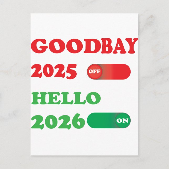 Goodbye 2025 Hello 2026 Toggle Card Design Helg Vykort (Framsida)