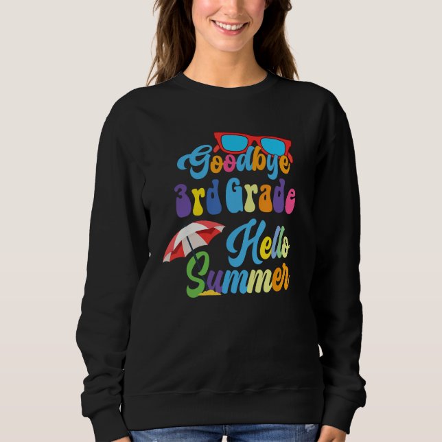 Goodbye 3rd Grade Hello Summer Last Day costume T Shirt (Framsida)