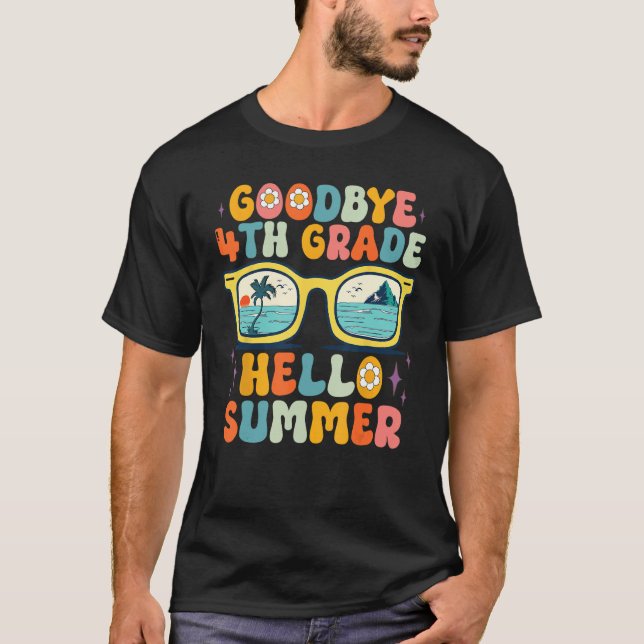 Goodbye 4th Grade Hello Summer Groovy Teacher Girl T Shirt (Framsida)