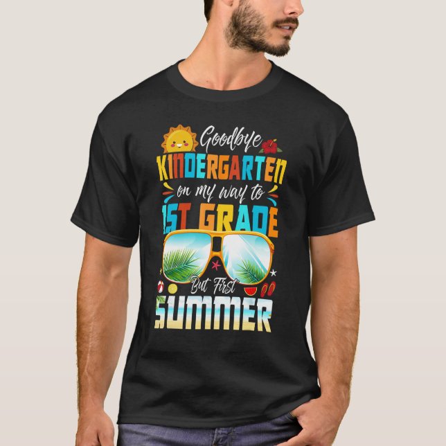 Goodbye Kindergarten Graduation To 1st Grade Hello T Shirt (Framsida)