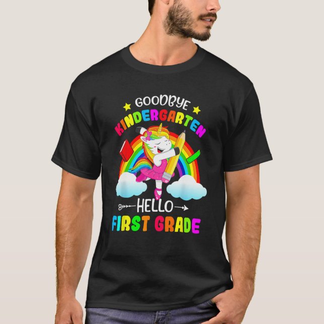 Goodbye Kindergarten Hello 1st Grade Unicorn Girls T Shirt (Framsida)