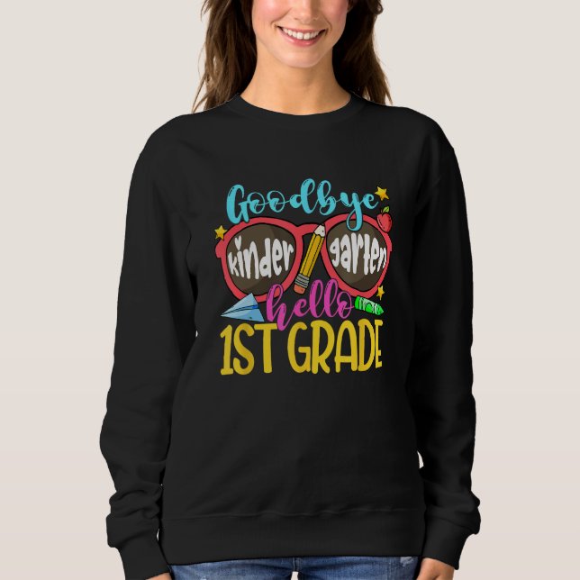 Goodbye Kindergarten Hello First Grade Graduation  T Shirt (Framsida)