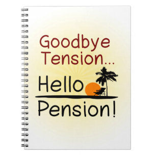 Goodbye pensionerar spänning, hej rolig pension anteckningsbok med spiral