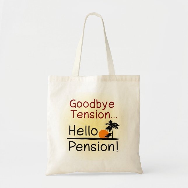 Goodbye pensionerar spänning, hej rolig pension tygkasse (Framsidan)