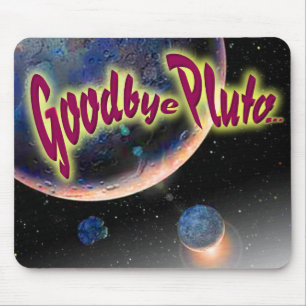 Goodbye Pluto Musmatta