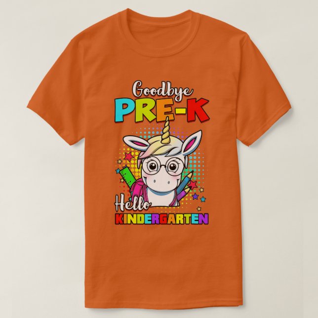 Goodbye Preschool Graduation Hello Kindergarten Un T Shirt (Design framsida)