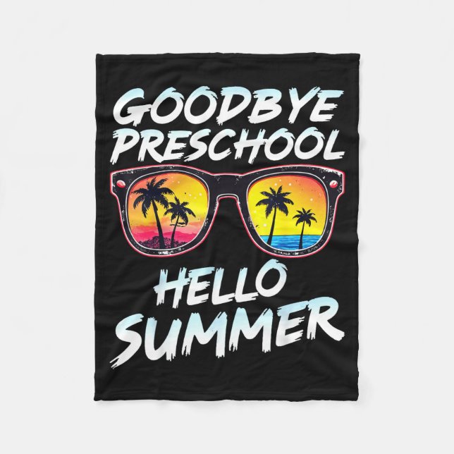 Goodbye Preschool Graduation Tee Teachers Kids Hel Fleecefilt (Framsidan)