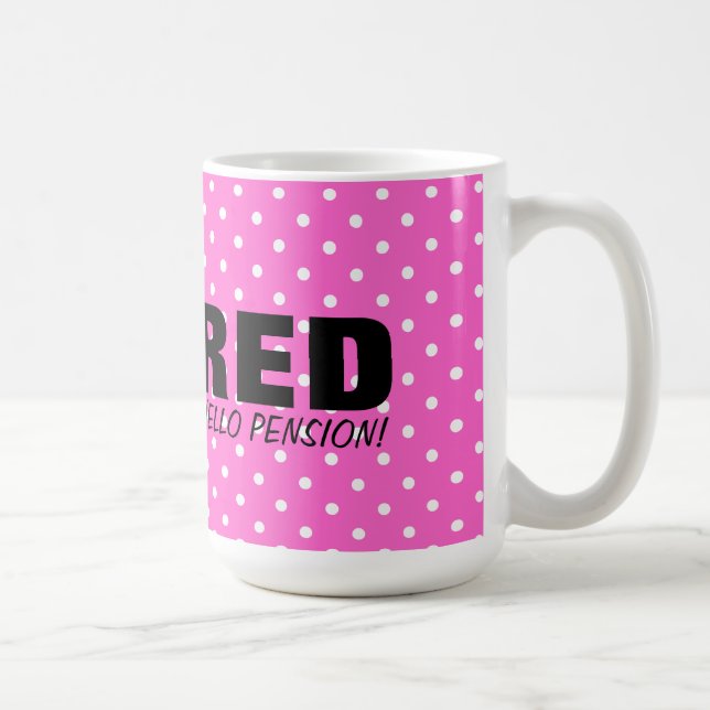 Goodbye spänningshejpension! Rosa pensionmugg Kaffemugg (Höger)