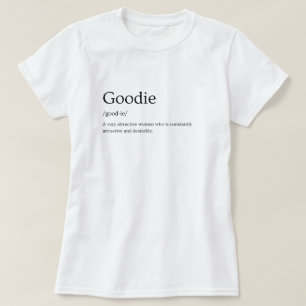 Goodie Dictionary-definition T Shirt