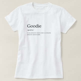Goodie Dictionary-definition T Shirt