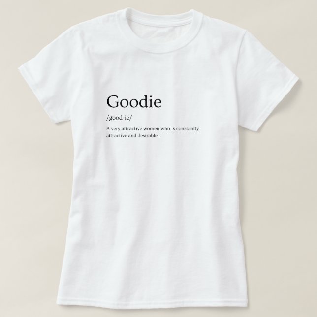 Goodie Dictionary-definition T Shirt (Design framsida)