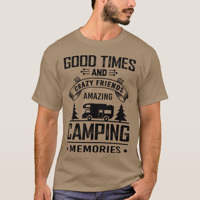 Goodimes och Crazy Friends Fantastisk Camping vint T Shirt (Framsida)