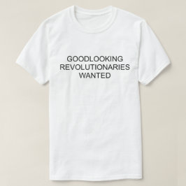 GOODLOOKING REVOLUTIONARIES VILLE TEE SHIRT