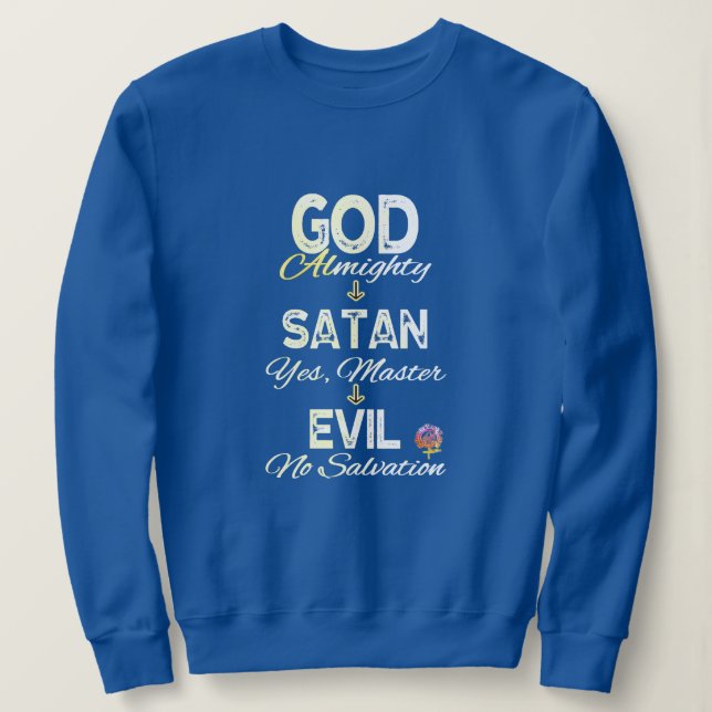 GoodWorkT GOD OCH SATAN FLOW CHART FAITH MISSLYCKA T Shirt (Design framsida)