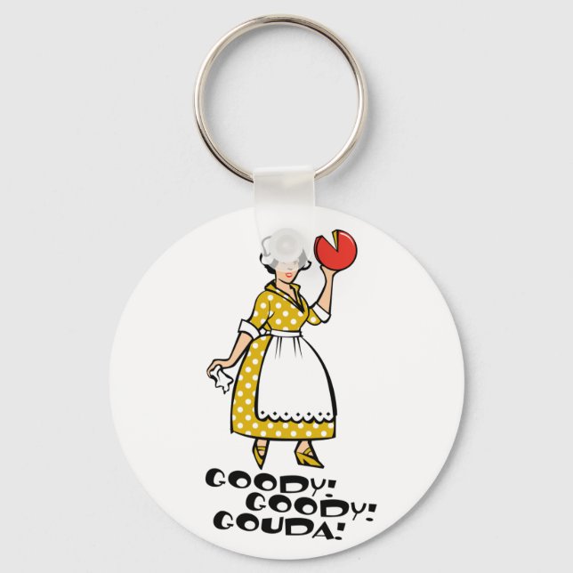 Goody! Goody! Gouda! Nyckelring (Framsida)