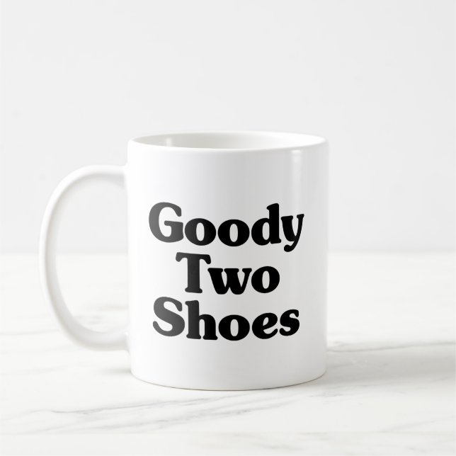 Goody Two Shoes Kaffemugg (Vänster)