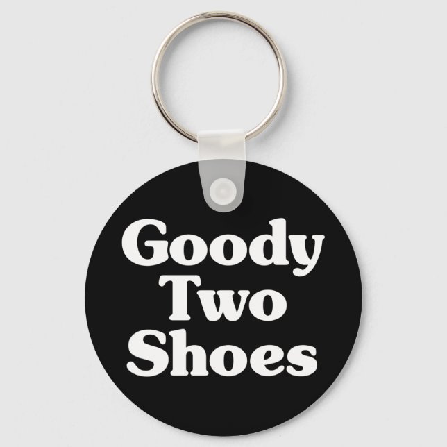 Goody Two Shoes Keychain Nyckelring (Framsida)