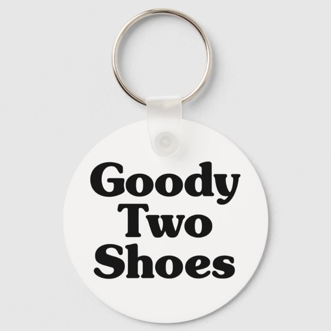 Goody Two Shoes Nyckelring (Framsida)