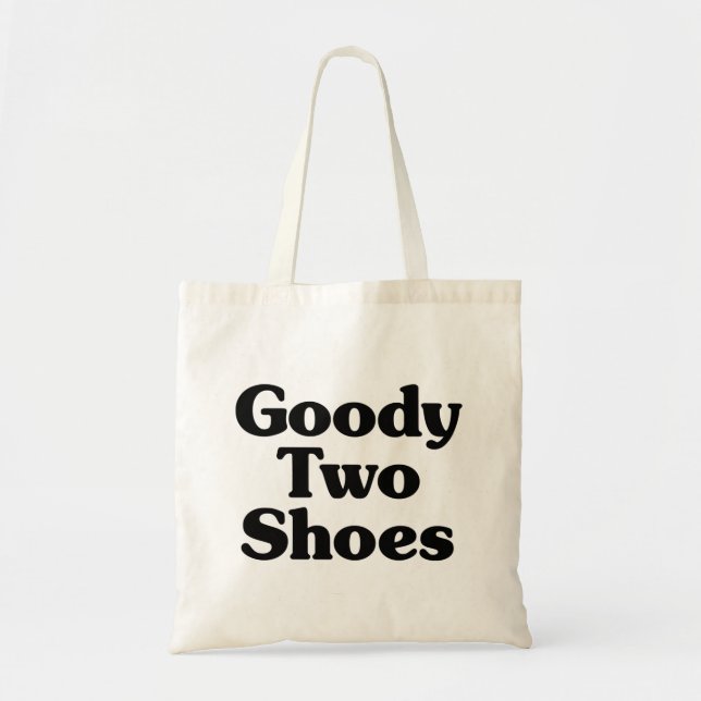 Goody Two Shoes Tygkasse (Framsidan)