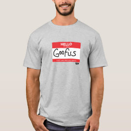 Goofus Namn bricka Manar T Shirt
