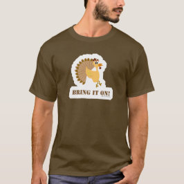 Goofy Thanksgiving Tecknad Turkey Motto Art T Shirt