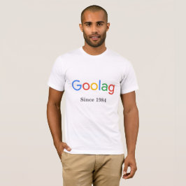 Goolag - sedan 1984 t shirt