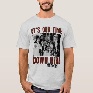Goonies: "Det är vår tid här nere" T Shirt