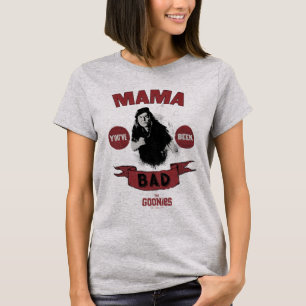 Goonies Mamma Fratelli "Du har varit dålig" T Shirt