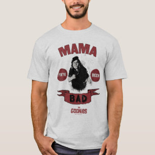 Goonies Mamma Fratelli "Du har varit dålig" T Shirt