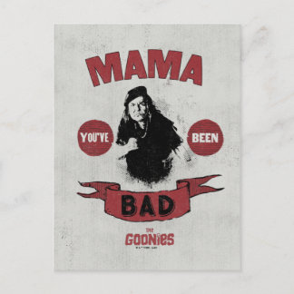 Goonies Mamma Fratelli "Du har varit dålig" Vykort