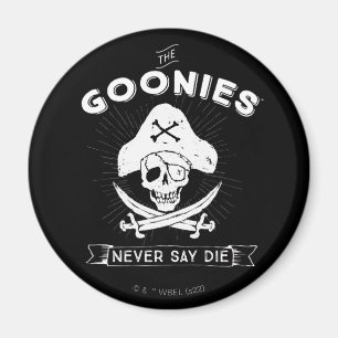 Goonies "say Die" Pirat Badge Magnet