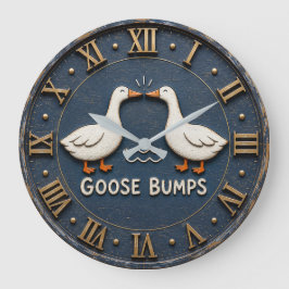 Goose Bumps Funny Goose Pun Farmhouse Stor Klocka