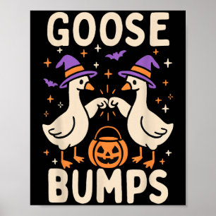Goose Bumps Goosebumps Halloween Fånig Meme Funny Poster