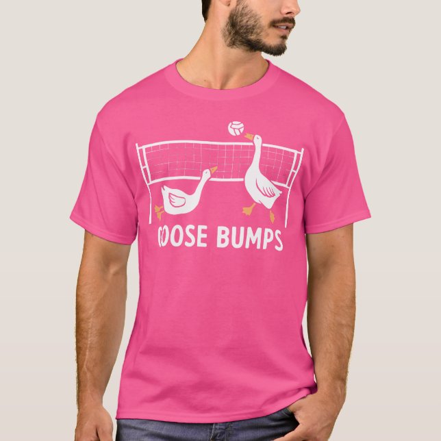 Goose Bumps Volleyball Set Spike Funny Volleyball T Shirt (Framsida)